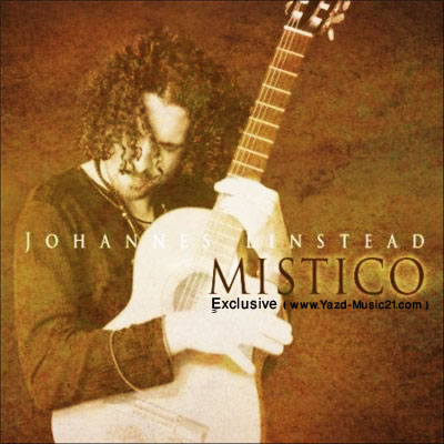 آلبوم موسیقی بی کلام با گیتار فوق العاده زیبا و استثنایی به  نام Mistico اثری از Johannes Linstead